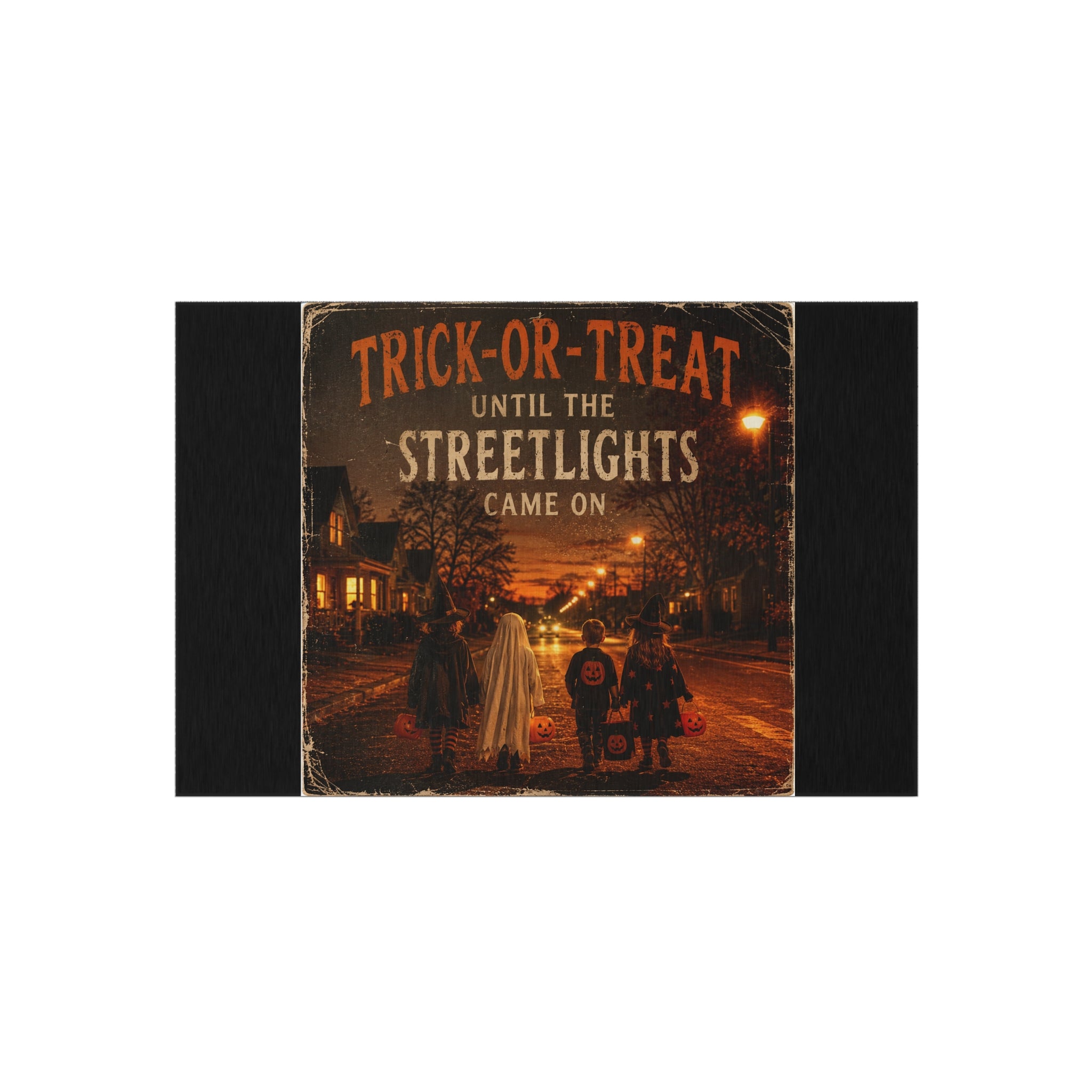 Outdoor Rug — "Trick-or-Treat Until the Streetlights Came On" Halloween Welcome Mat