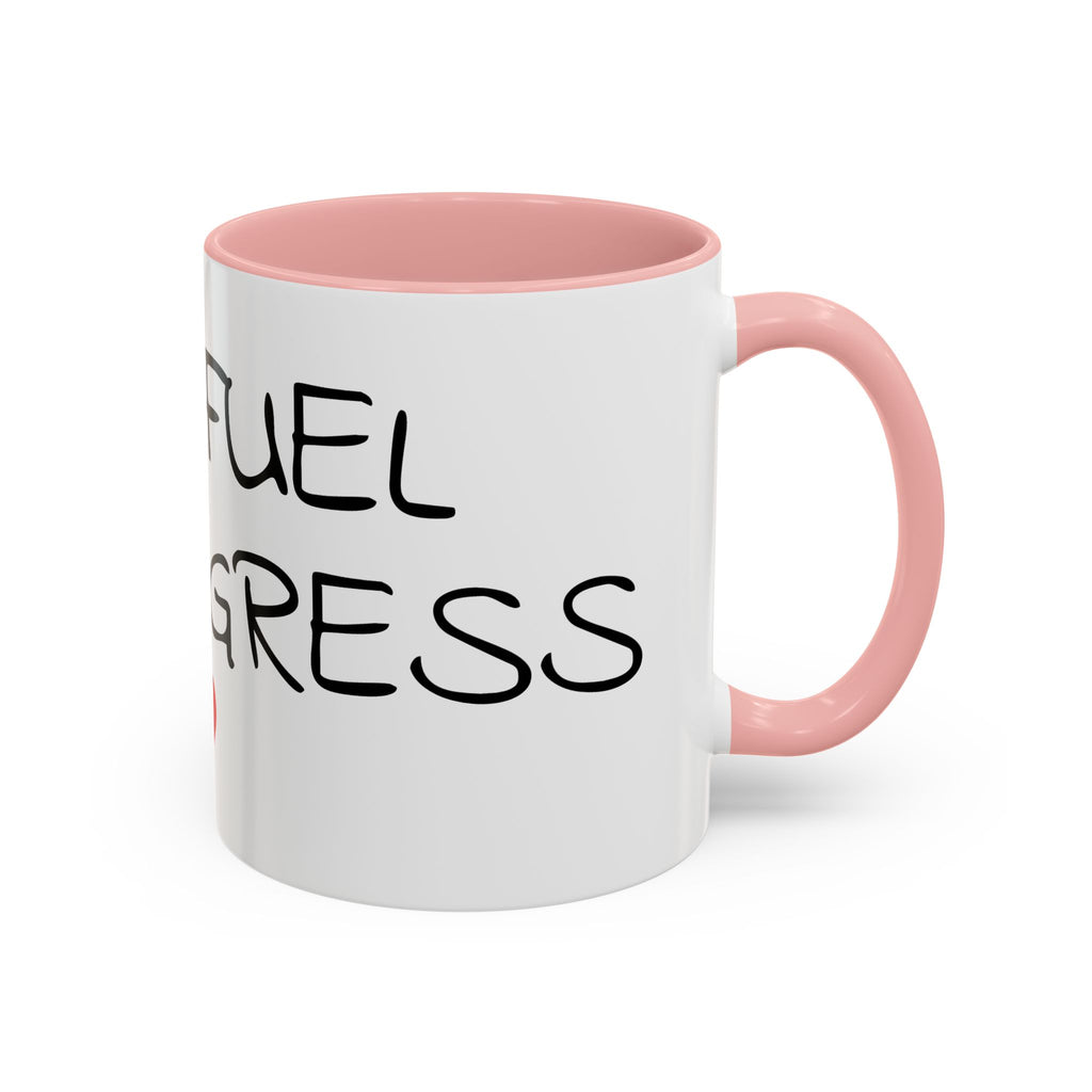 Coffee Mug — "Mom Fuel, Progress" Accent Mug with Heart (11/15oz)