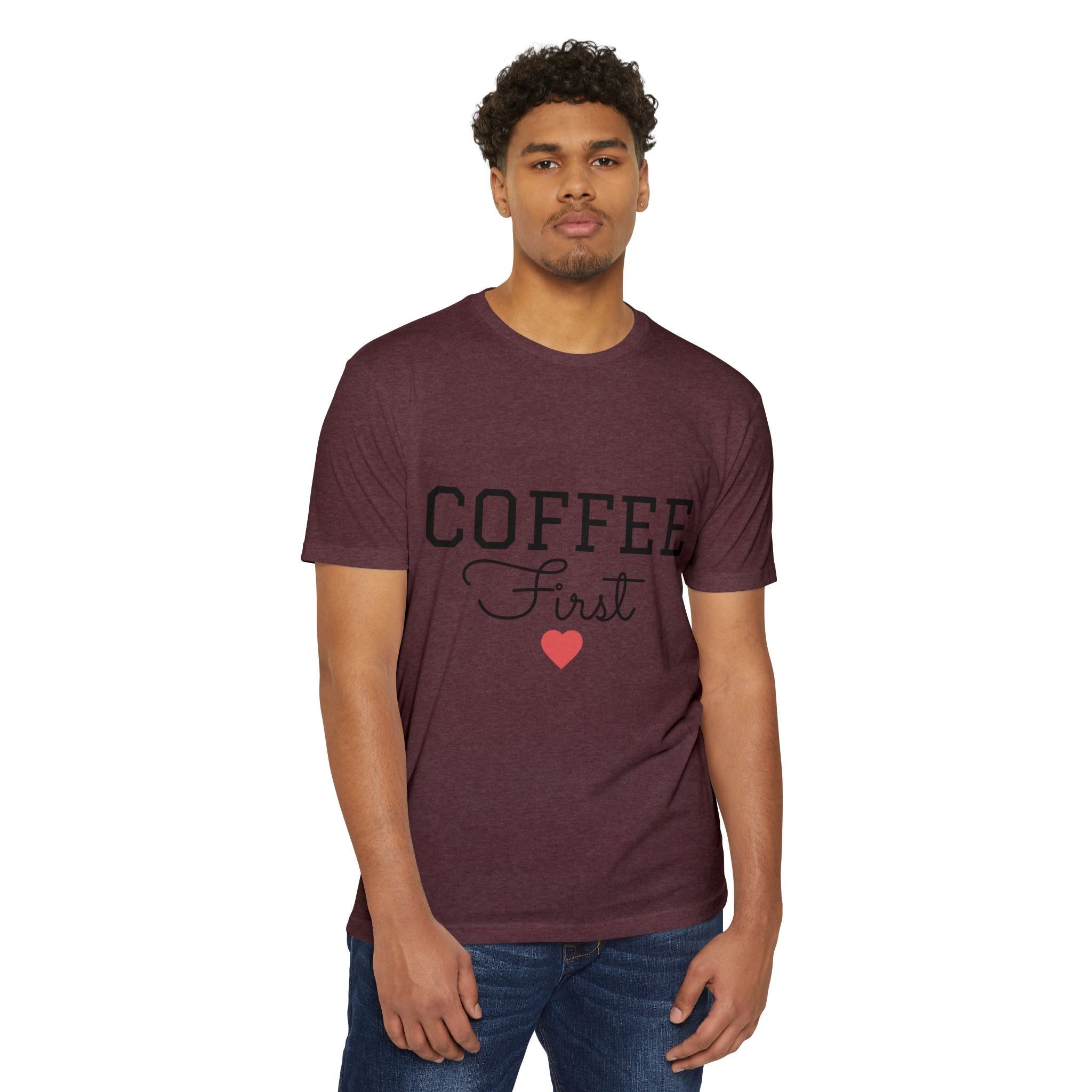 Coffee First T-Shirt