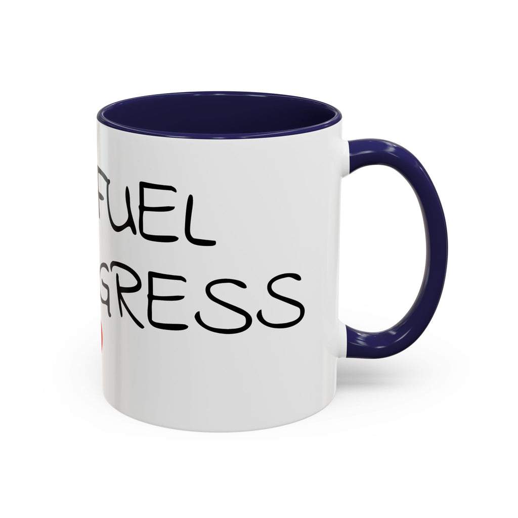 Coffee Mug — "Mom Fuel, Progress" Accent Mug with Heart (11/15oz)