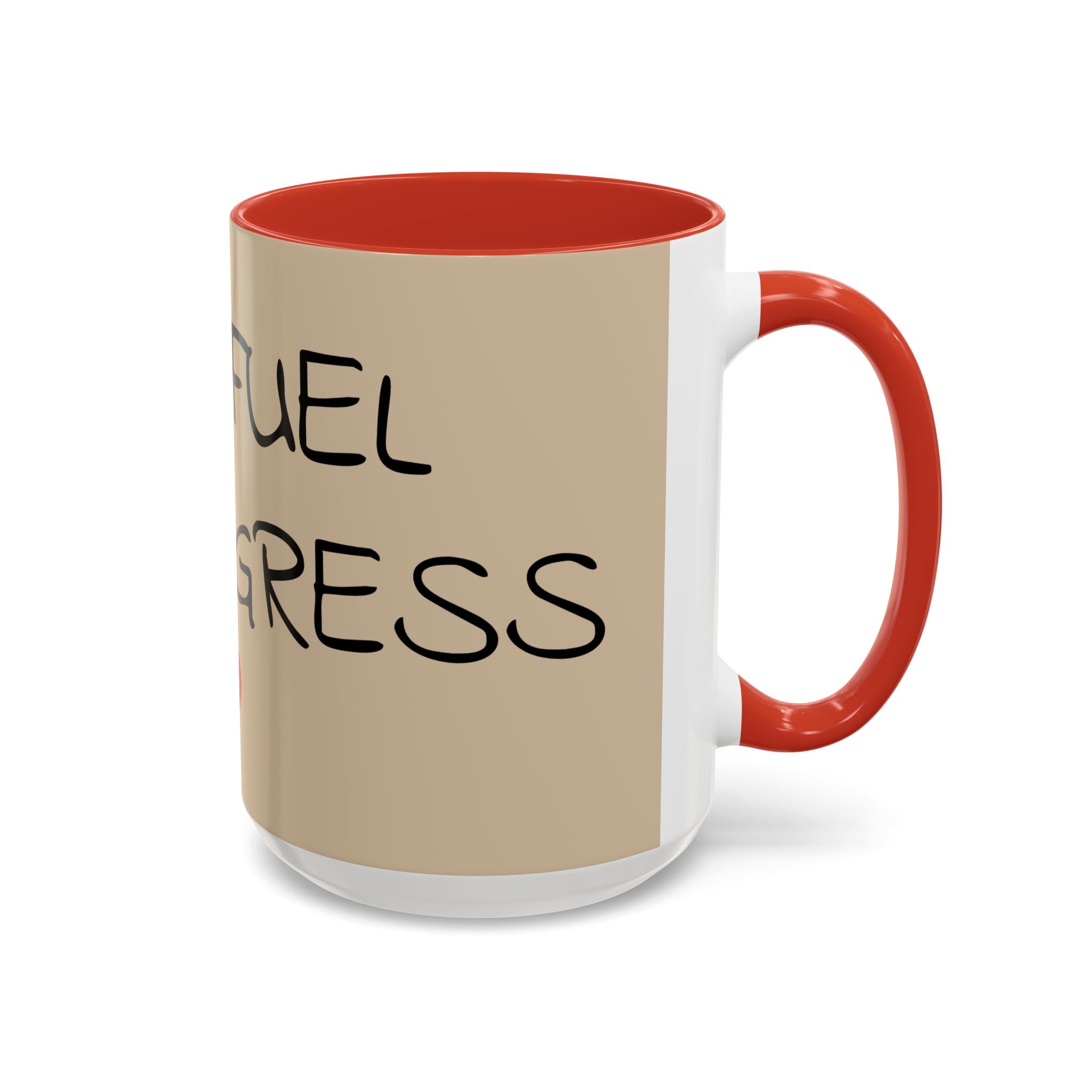 Coffee Mug — "Mom Fuel, Progress" Accent Mug with Heart (11/15oz)