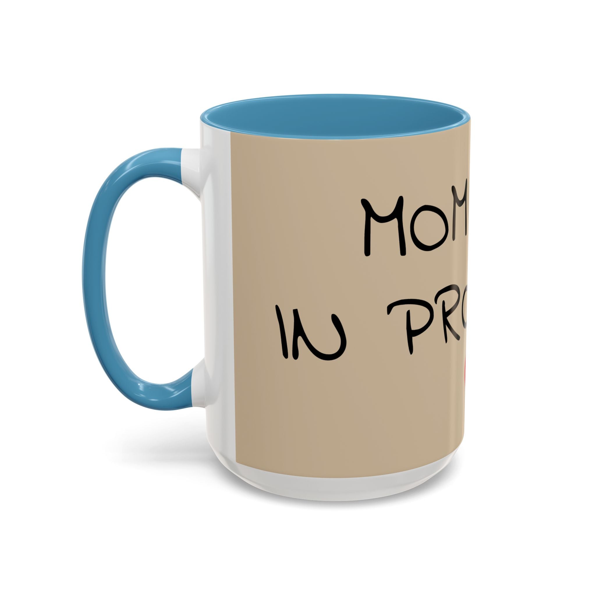 Coffee Mug — "Mom Fuel, Progress" Accent Mug with Heart (11/15oz)