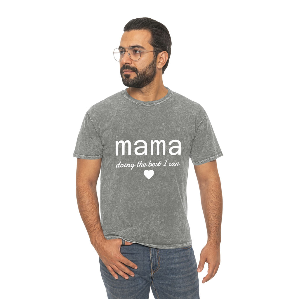 Mama Doing the Best I Can Mineral Wash T-Shirt